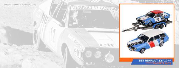 Setul Legendar Renault 12 & Renault 17 Monte Carlo 1975 + remorca
