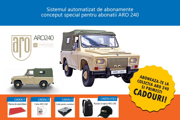 Macheta ARO 240 vine cu cadouri pentru abonatii nostri