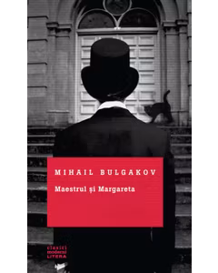 Mihail Bulgakov - Maestrul si Margareta