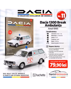 Colectia Dacia Nr.11 - Dacia 1300 Break Ambulanta 1995 - Macheta 1:43 Hachette
