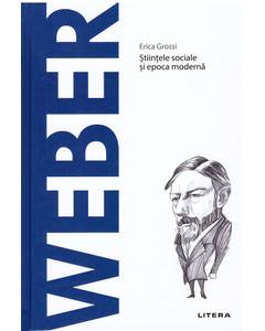 Descopera filosofia nr.36 - Weber