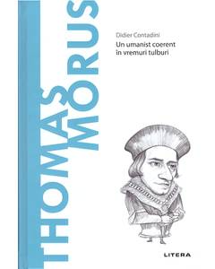 Descopera filosofia nr.64 - Thomas Morus 