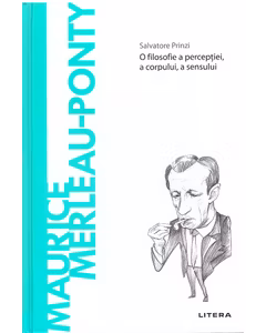 Descopera filosofia nr.66 - Maurice Merleau-Ponty