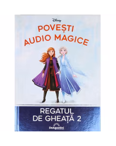 Poveste Audio Disney Nr.14 - Regatul de Gheata II Editie Speciala - Povesti Audio Magice DeAgostini