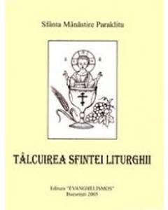 Talcuirea Sfintei Liturghii