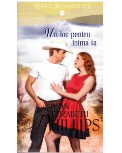 Susan Elizabeth Phillips - Un loc pentru inima ta