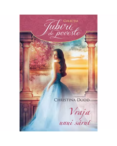 Christina Dodd - Vraja unui sarut