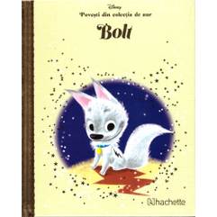 Povesti Colectia de aur Disney Nr.11 - BOLT