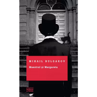 Mihail Bulgakov - Maestrul si Margareta