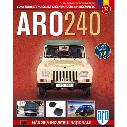 Macheta ARO 240 kit construibil Eaglemoss nr. 74- coperta