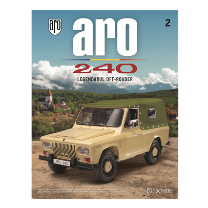 Macheta ARO 240 kit construibil 1:8 Hachette ed.2025 nr. 2