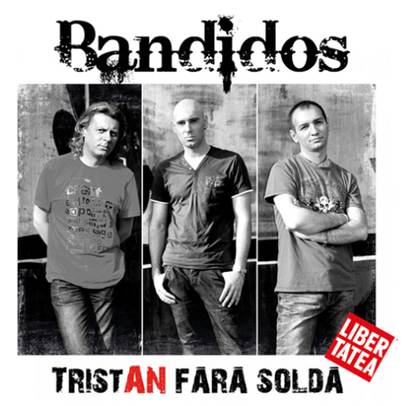 Bandidos - Tristan fara solda