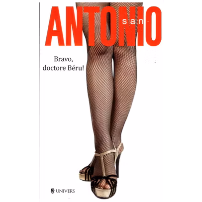 San Antonio - Bravo, doctore Beru