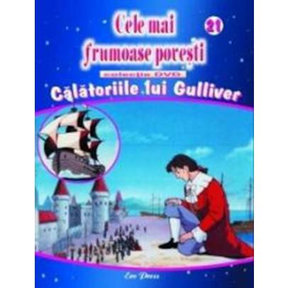 Cele mai frumoase povesti - Calatoriile-lui-gulliver