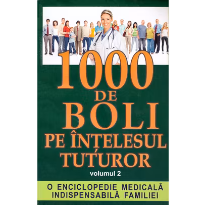 Ch. Prudhomme, J.-F. D Ivernois - 1000 de boli pe intelesul tuturor vol. 2