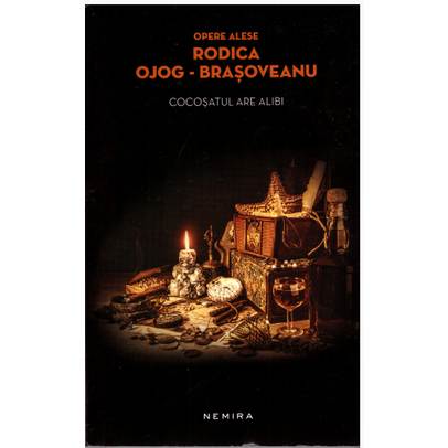 Rodica Ojog-Brasoveanu - Cocosatul are alibi