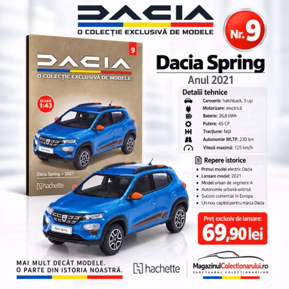 Dacia Spring 2021 albastra - Colectia Dacia Nr.9 - macheta 1:43 Hachette - prezentare