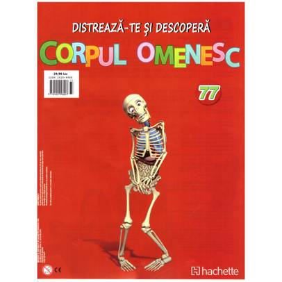 Distreaza-te si descopera corpul omenesc 2016 nr.77 - Intestinul gros, clipsuri, sfincter, suruburi