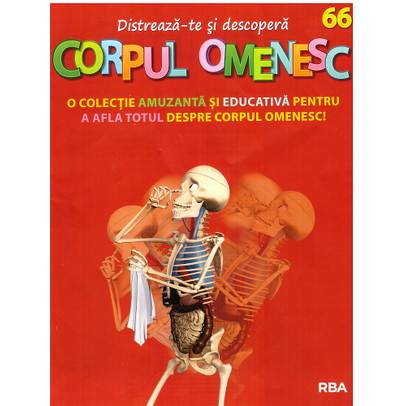 Distreaza-te si descopera corpul omenesc Nr. 66 - ed. 2020