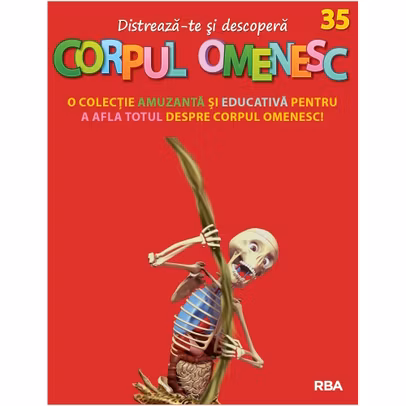 Distreaza-te si descopera corpul omenesc Nr. 35 - ed. 2024