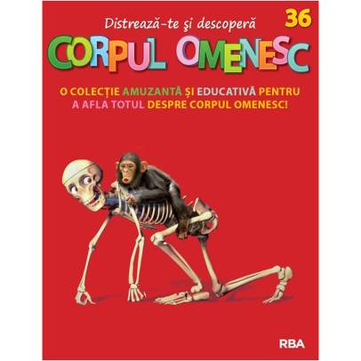 Distreaza-te si descopera corpul omenesc Nr. 36 - ed. 2024
