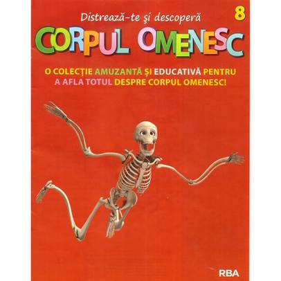 Distreaza-te si descopera corpul omenesc Nr. 8 - ed. 2024