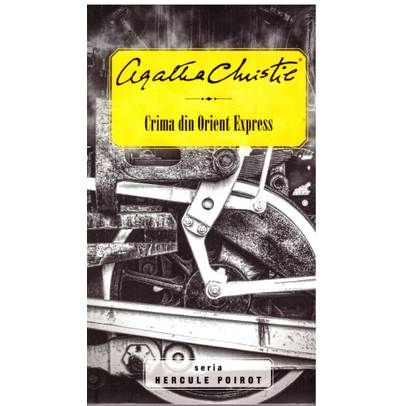 Agatha Christie - Crima din Orient Express