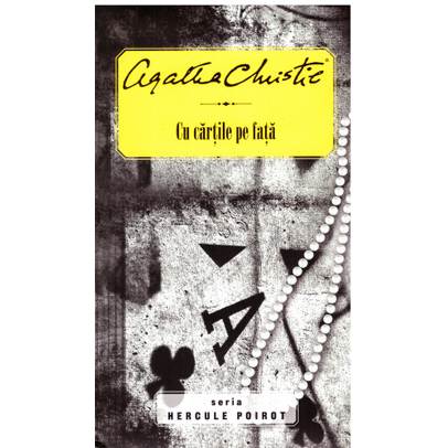 Agatha Christie - Cu cartile pe fata