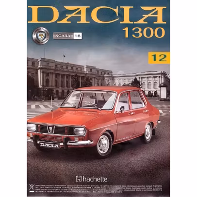 Macheta construibila Dacia 1300 scara 1:8 Hachette - Nr.12