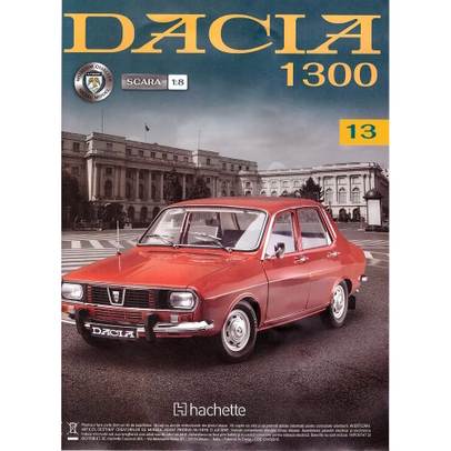 Macheta construibila Dacia 1300 scara 1:8 Hachette - Nr.13