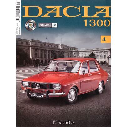 Macheta construibila Dacia 1300 scara 1:8 Hachette - Nr.4