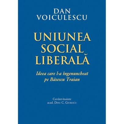 Dan Voiculescu - Uniunea Social Liberala