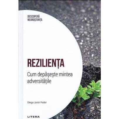 Descopera Neurostiinta nr.3 - Rezilienta