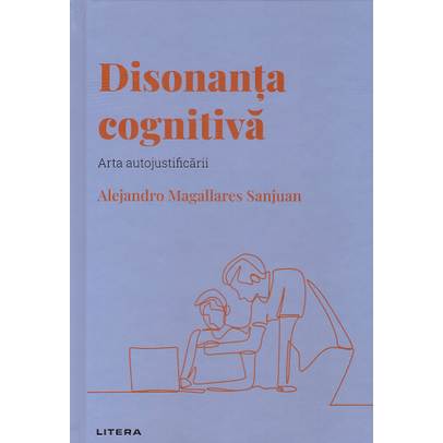 Descopera Psihologia nr.21 - Disonanta cognitiva