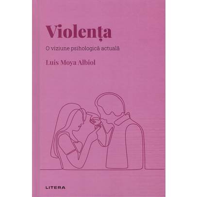 Descopera Psihologia nr.09 - Violenta