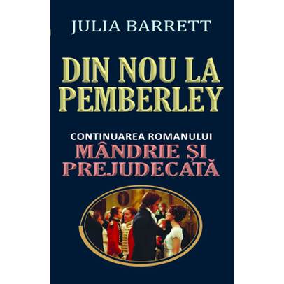 Julia Barrett - Din nou la Pemberley