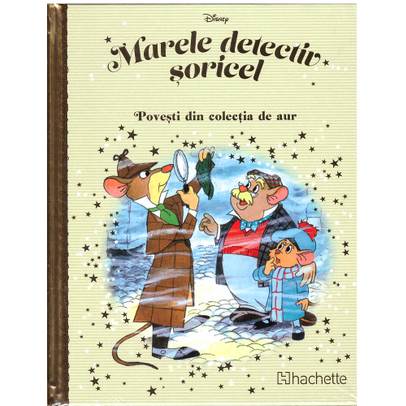 Povesti din colectia de aur Disney Nr. 125 - Marele detectiv soricel
