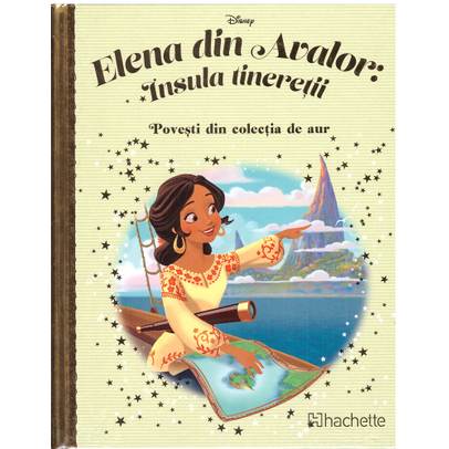 Povesti din colectia de aur Disney Nr. 128 - Elena din Avalor: Insula tineretii