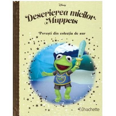 Povesti din colectia de aur Disney Nr. 138 - Descrierea micilor-Muppets