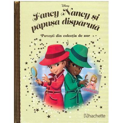 Povesti din colectia de aur Disney Nr. 163 - Fancy Nancy si papusa disparuta