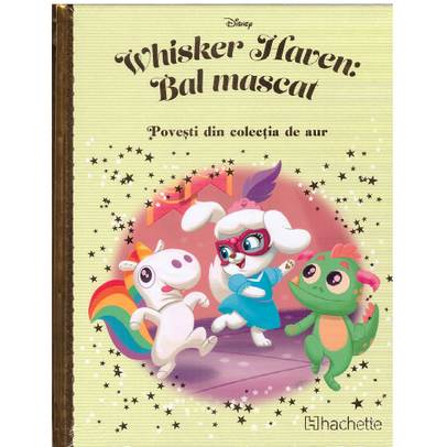 Povesti din colectia de aur Disney Nr. 164 - Whisker Haven: Bal mascat