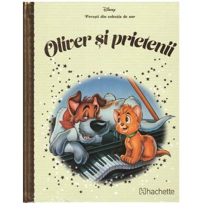 Povesti din colectia de aur Disney Nr. 97 - Oliver si prietenii