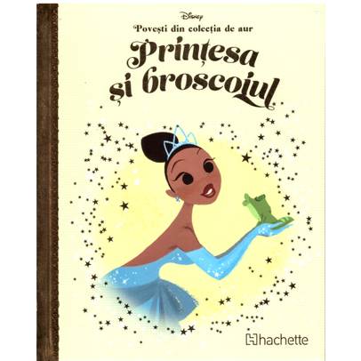Povesti din colectia de aur Disney Nr. 13 - Printesa si broscoiul