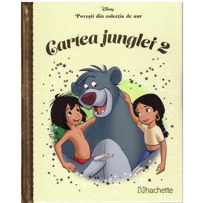Povesti din colectia de aur Disney Nr. 17 - Cartea Junglei 2