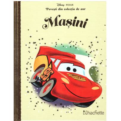 Povesti din colectia de aur Disney Nr. 24 - Masini