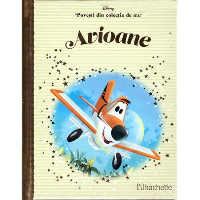 Povesti din colectia de aur Disney Nr. 34 - Avioane