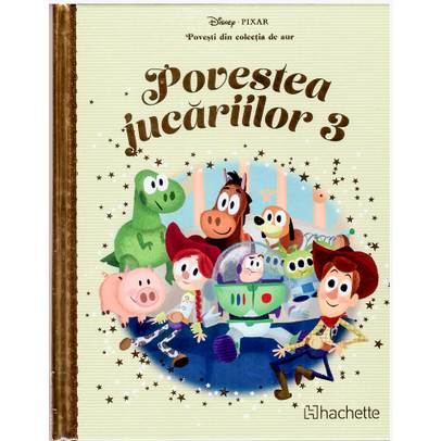 Povesti din colectia de aur Disney Nr. 58 - Povestea jucariilor 3