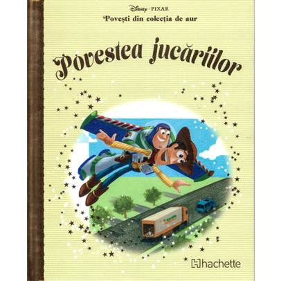 Povesti din colectia de aur Disney Nr. 8 - Povestea Jucariilor
