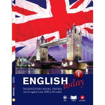 English today - Curs de engleza (Carte, DVD si CD audio) - Vol. 4