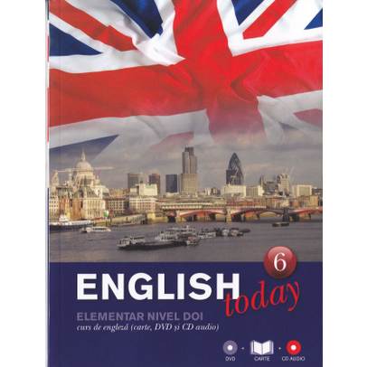 English today - Curs de engleza (Carte, DVD si CD audio) - Vol. 6